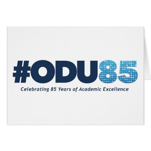 ODU 85th Anniversary