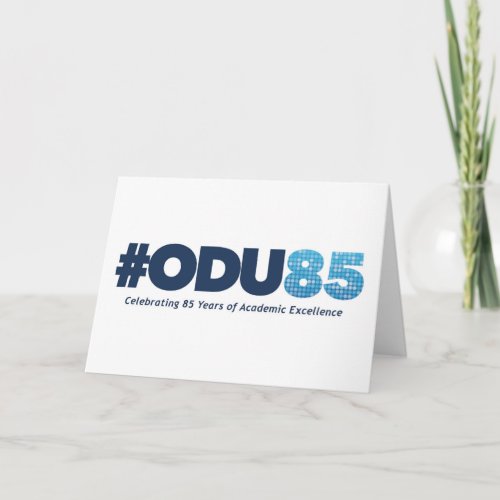 ODU 85th Anniversary Card