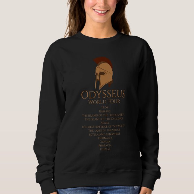 Odysseus World Tour - Ancient Greek Epic Mythlogy Sweatshirt (Front)
