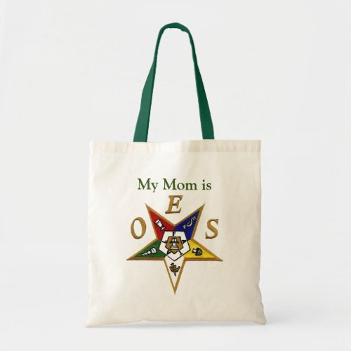 OES My Mom Tote Bag
