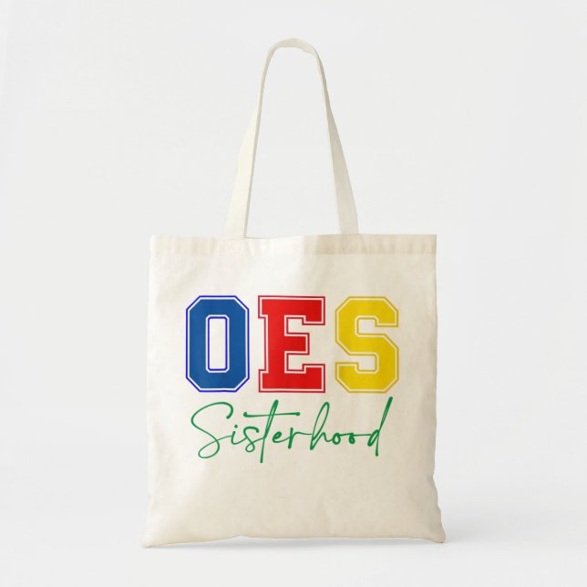 OES Sisterhood Order Of The Eastern Star Mother's  Tote Bag (Front)