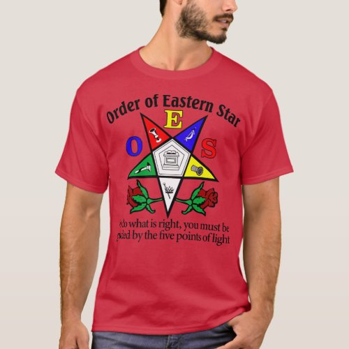 Oes To Do What Is Right The Eastern Star Parents D T_Shirt
