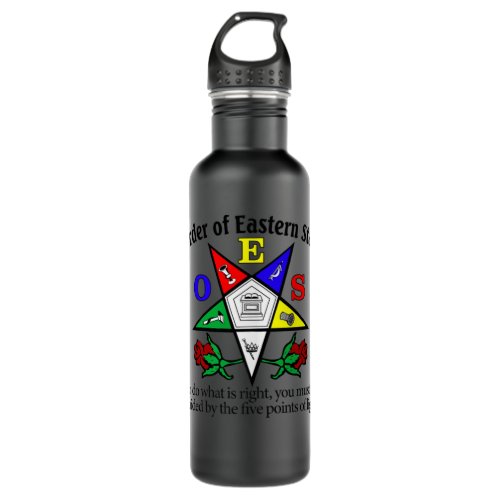 OES To Do What Is Right The Eastern Star Parents  Stainless Steel Water Bottle