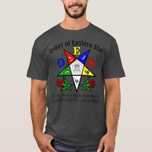 OES To Do What Is Right The Eastern Star Parents T_Shirt