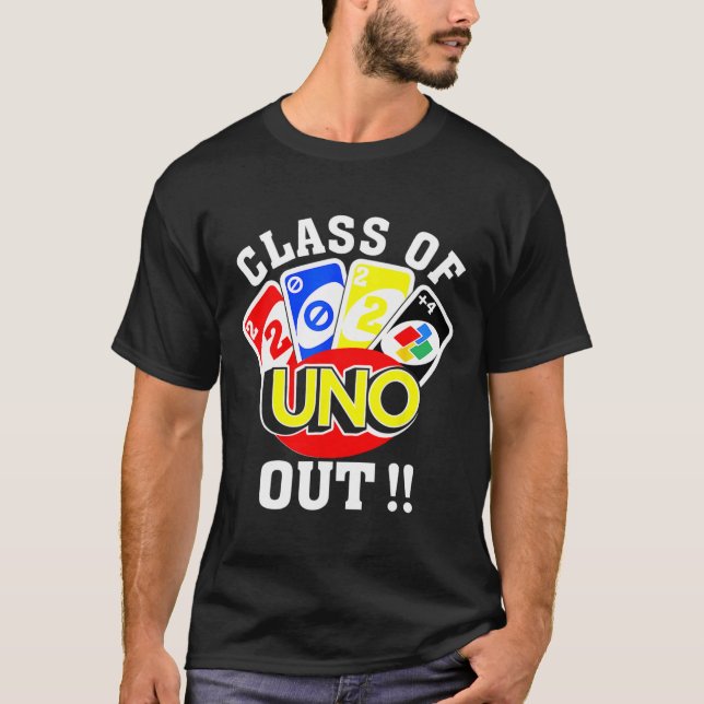 Of 2024 Uno Out Senior 2024 Graduation Teacher Stu T-Shirt (Front)
