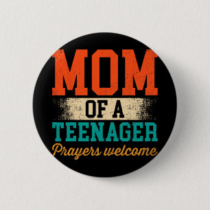 Of A Teenager Prayers Welcome Women Christian Moth Button