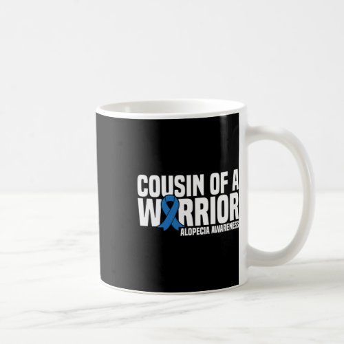 Of A Warrior Blue Ribbon Alopecia Awareness  Coffee Mug