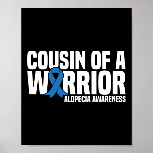 Of A Warrior Blue Ribbon Alopecia Awareness  Poster