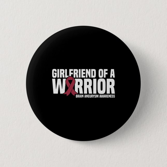 Of A Warrior Brain Aneurysm Awareness  Button (Front)