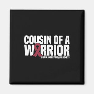 Of A Warrior Brain Aneurysm Awareness Magnet