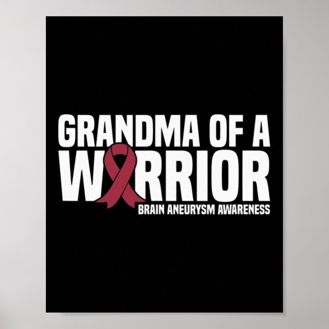 Of A Warrior Brain Aneurysm Awareness  Poster (Front)