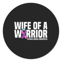 Of A Warrior Thyroid Cancer Awareness  Classic Round Sticker