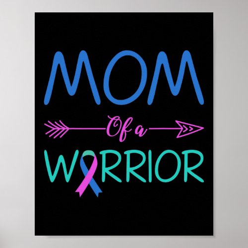 Of A Warrior Thyroid Cancer Awareness  Poster