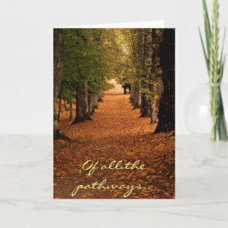 Of all the pathways thank you card