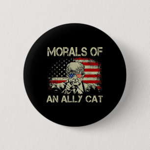 Of An Ally Cat Funny Trump 2024  Button
