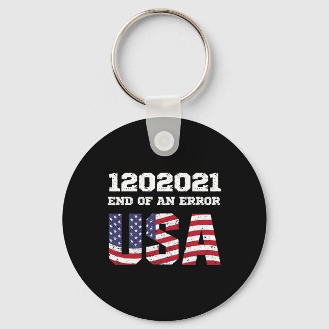 Of An Error Biden Harris Inauguration 1202021 Jan  Keychain (Front)