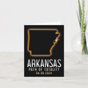 Of Arkansas Path Of Totality 4.8.24 Total Solar Ec Card