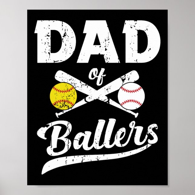 Of Ballers Dad Of Baseball And Softball Player For Poster (Front)