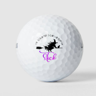 Of Course I Can Drive A Stick Witch Halloween Golf Balls