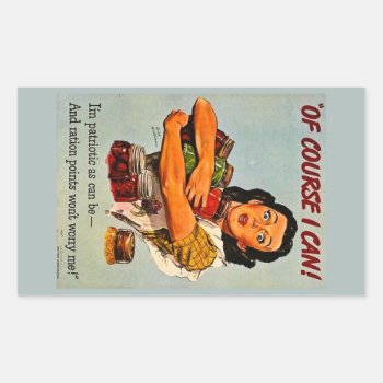 Of Course I Can! Vintage Retro World War Ii Rectangular Sticker by scenesfromthepast at Zazzle