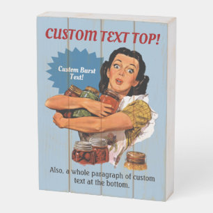 Of Course I Can Wooden Box Sign
