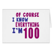Of Course I Know Everything I Am 100 (Front Horizontal)