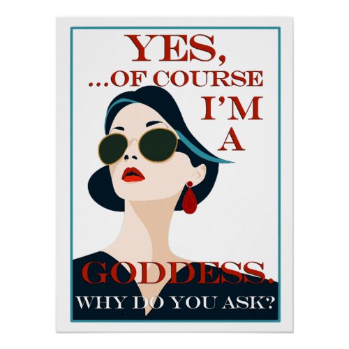 Of Course Im a Goddess Retro Vintage Gay Pride  Poster