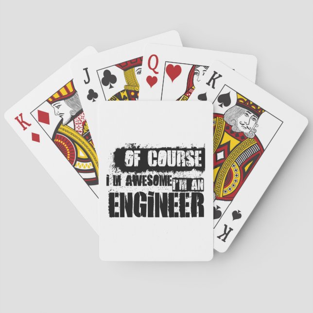 Of Course I'm Awesome I'm an Engineer Poker Cards (Back)