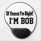 Of Course I'm Right Mousepad