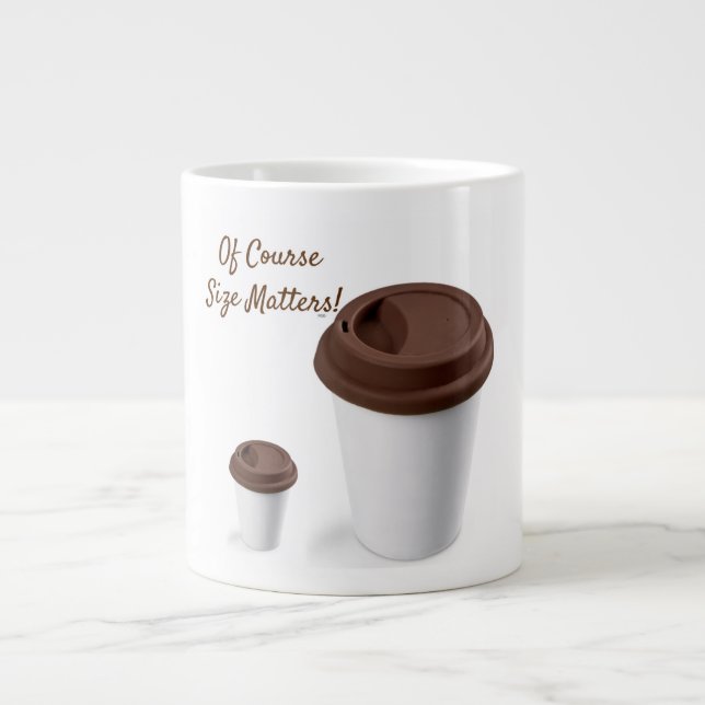 Of Course Size Matters! Large Coffee Mug (Front)