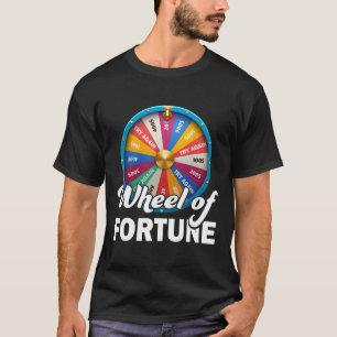 Of Fortune Clothes Fathers Day Wheel Of Fortune Da T-Shirt