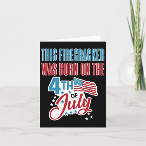 Of July Birthday Firecracker Born On Fourth 