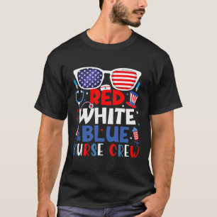 Of July Nurse Crew Fireworks Patriotic Nurse T-Shirt