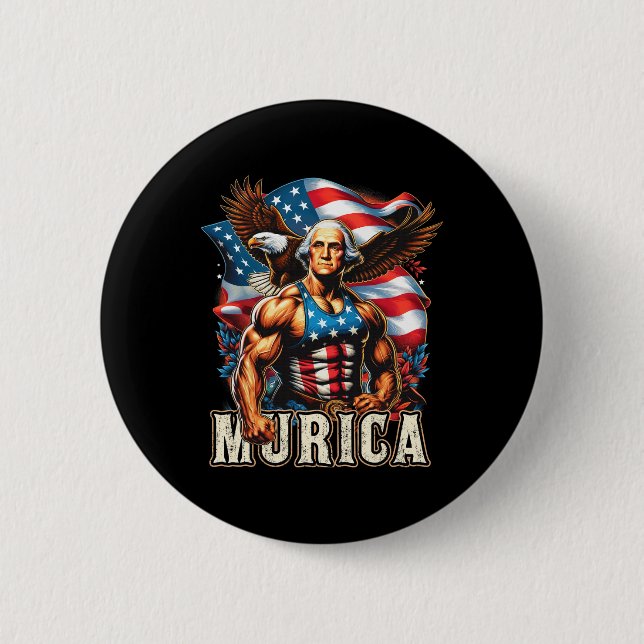 Of July Patriotic Funny George Washington July 4th Button (Front)