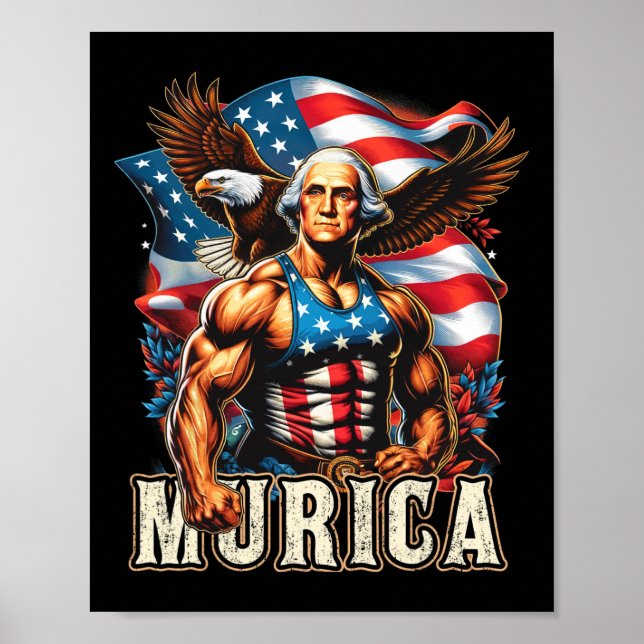 Of July Patriotic Funny George Washington July 4th Poster (Front)