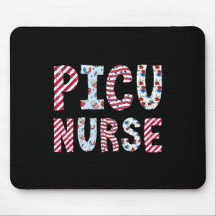 Of July Picu Nurse Independence Day American Flag  Mouse Pad