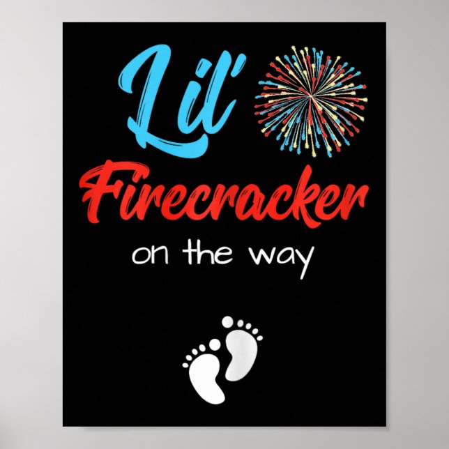 Of July Pregnancy Shirt Lil' Firecracker On The Wa Poster (Front)