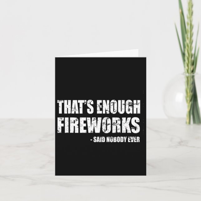 Of July Shirts For Men Fourth Of July Funny Firewo Card (Front)