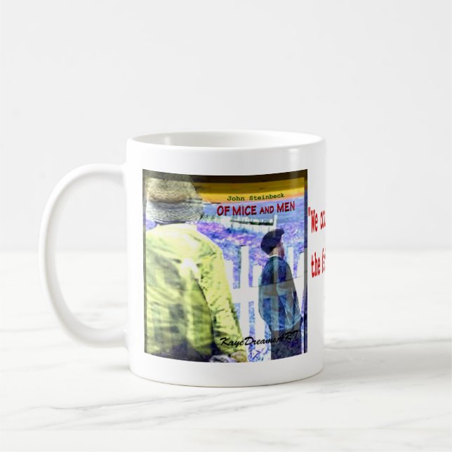 Of Mice and Men quote Coffee Mug (Left)
