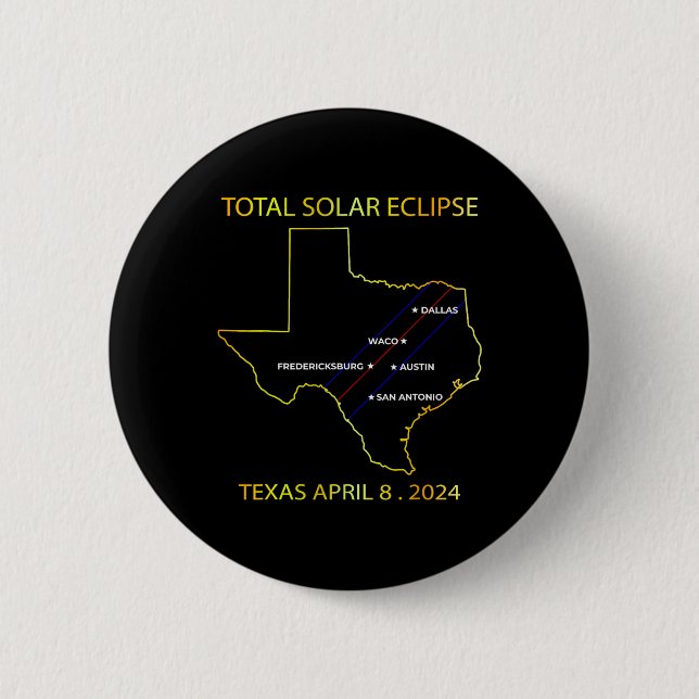 Of Solar Eclipse 2024 Interactive Map Texas Eclips Button (Front)