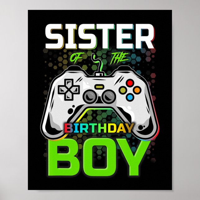 Of The Birthday Boy Funny Gaming Video Game Gifts  Poster (Front)