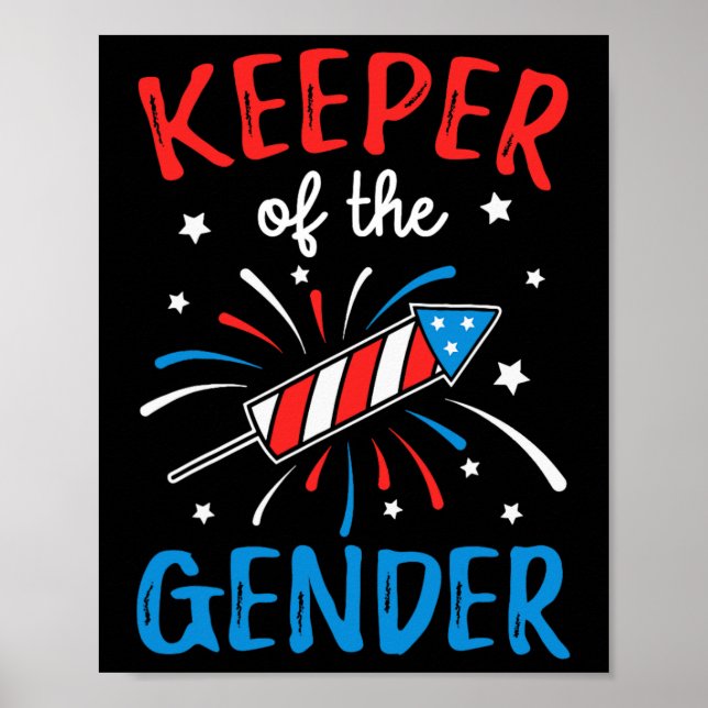 Of The Gender Reveal Funny 4th Of July Ba  Poster (Front)