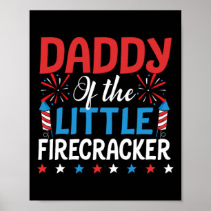 Of The Little Firecracker Shirt 4th Of July Birthd Poster
