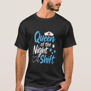 Of The Night Shift Nurse - Nurse week funny T-Shirt