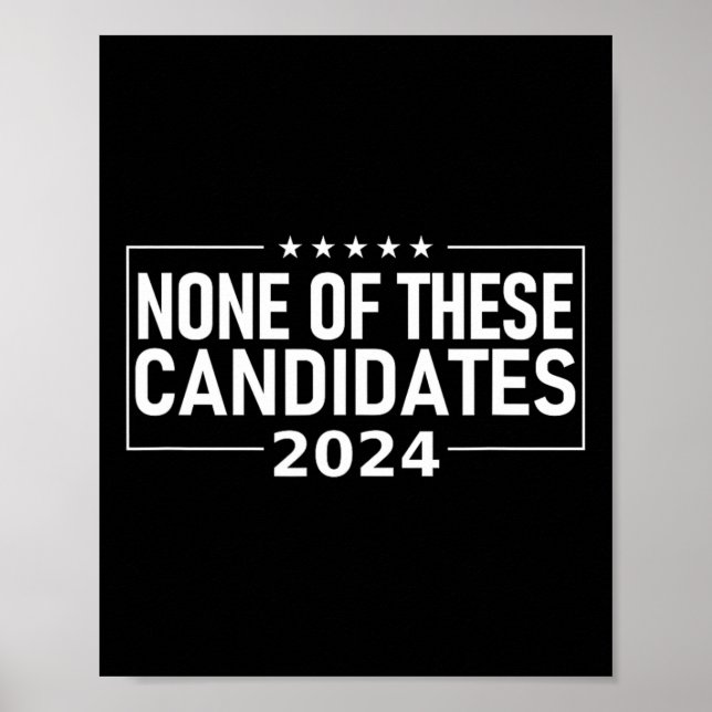 Of These Candidates 2024 Nikki Haley Nevada Biden  Poster (Front)