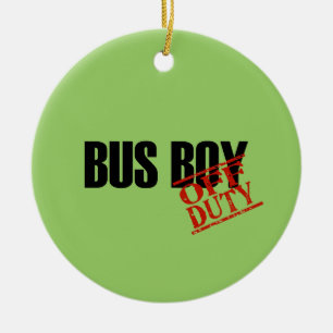 OFF DUTY Bus Boy Ceramic Ornament