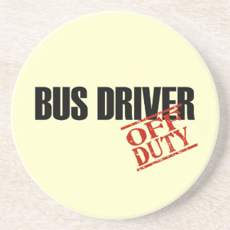 OFF DUTY Bus Driver Sandstone Coaster