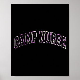 Off Duty Camp Nurse Summer Camping Nursing School  Poster