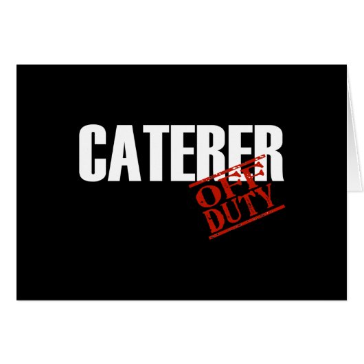 OFF DUTY CATERER DARK CARDS (Front Horizontal)