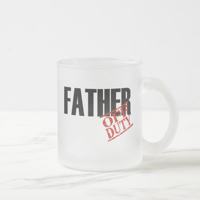 Off Duty Father Frosted Glass Coffee Mug (Right)